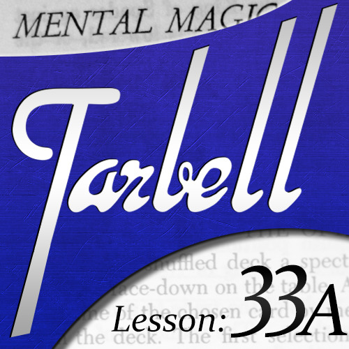 Tarbell 33A: Mental Magic (Instant Download)