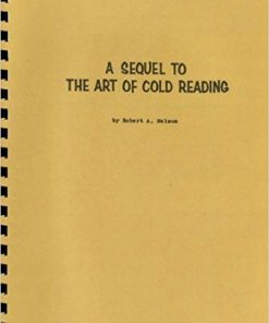 Robert Nelson - Sequel to The Art of Cold Reading