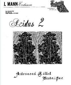 Al Mann - Acidus 2 - Advanced Billet Technique