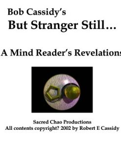 Bob Cassidy - But Stranger Still