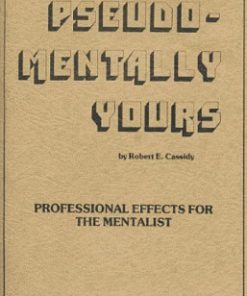 Bob Cassidy - Pseudomentally Yours