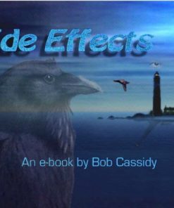 Bob Cassidy - Side Effects
