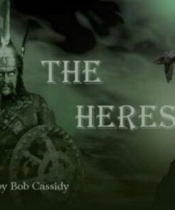 Bob Cassidy - The Heresies