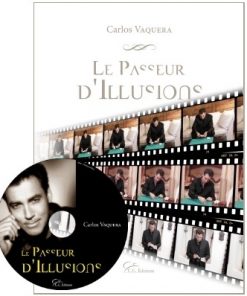 Carlos Vaquera - Le passeur d'Illusions