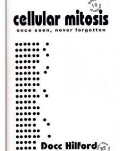 Cellular Mitosis by Docc Hilford