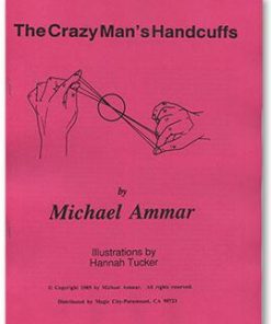 Michael Ammar - The Crazy Man's Handcuffs