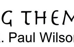 R. Paul Wilson - TakingThem Easy