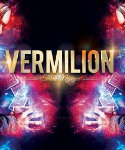 Vermillion by Think Nguyen