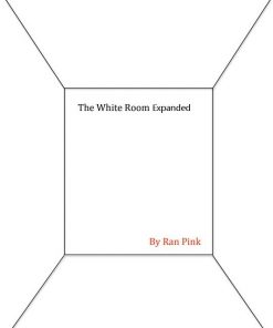 White Room Expanded By Ran Pink