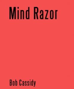Bob Cassidy - The Mind Razor