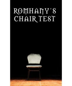 Romhany's Chair Test by Paul Romhany