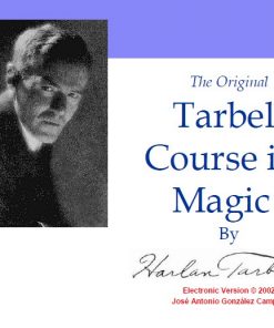 Harlan Tarbell - The Original Course in Magic of Harlan Tarbell