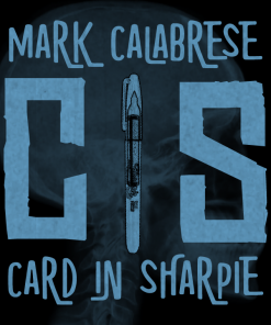 C.I.S. (Card in Sharpie) by Mark Calabrese