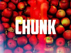 CHUNK by Dalton Wayne