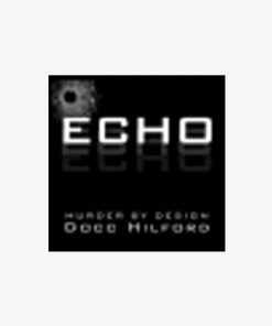 DOCC HILFORD - ECHO MURDER BY DESIGN