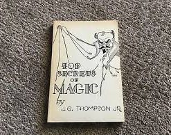 J.G. Thompson - Top Secrets Magic