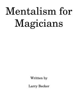 Larry Becker - Mentalism for Magicians