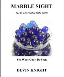 Marble Sight by Devin Knight