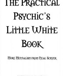 Richard Webster - The Practical Psychic's Little White Book