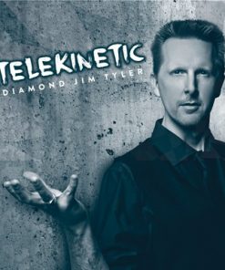 Telekinetic by Diamond Jim Tyler