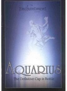The Enchantment - Aquarius (Cap In Bottle)
