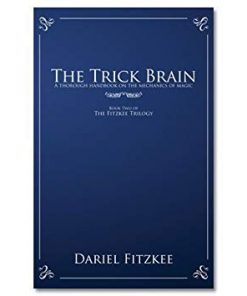 The Trick Brain by Dariel Fitzkee