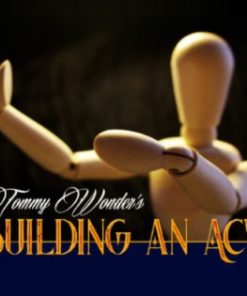Tommy Wonder & Tom Stone - Building an act