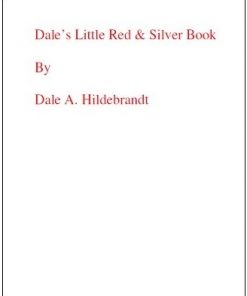 Dale's Little Red and Silver Book by Dale A. Hildebrandt