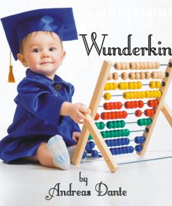 Wunderkind By Andreas Dante