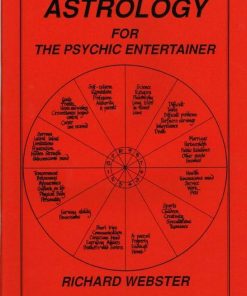 Richard Webster - Astrology For The Psychic Entertainer
