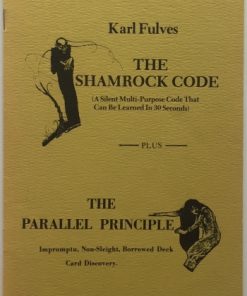 Karl Fulves The shamrock code amp the parallel principle