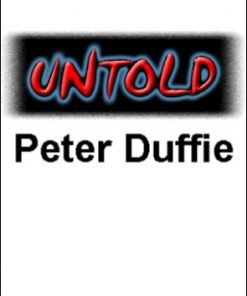 Peter Duffie - Untold