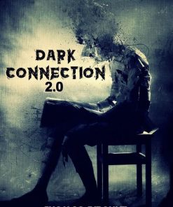 Dark Connection 2.0 by Thomas Riboulet