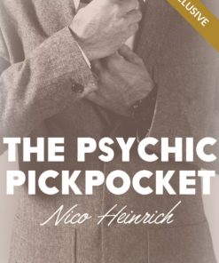 The Psychic Pickpocket by Nico Heinrich