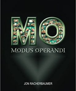 Jon Racherbaumer - MO Modus Operandi