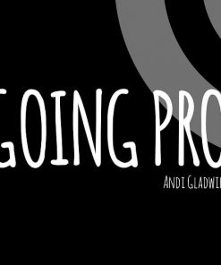Going Pro by Andi Gladwin