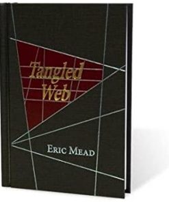 Eric Mead - Tangled Web