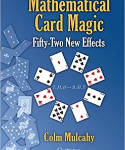 Mathematical Card Magic - 52 New Effects - Colm Mulcahy