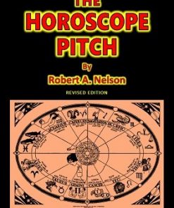 Robert A. Nelson - The Horoscope Pitch