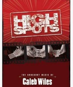 Caleb Wiles - High Spots