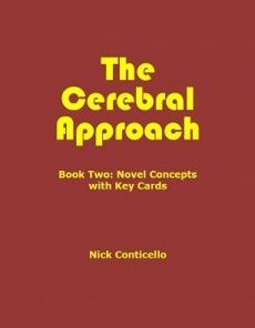 Nick Conticello - The Cerebral Approach Book Two