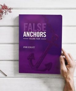 False Anchors - Ryan Schlutz 4