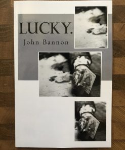 Lucky by John Bannon