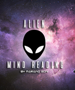 Alien Mind Reading by Mariano Goni (Gimmick Not Included)