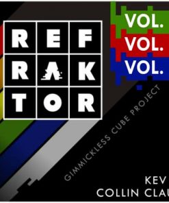 Kev G & Collin Claus - REFRAKTOR (1-3)
