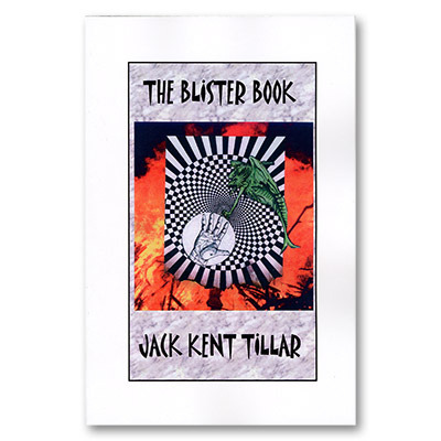Jack Kent Tillar - The Blister Book