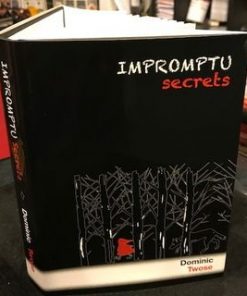 Impromptu Secrets by Dominic Twose