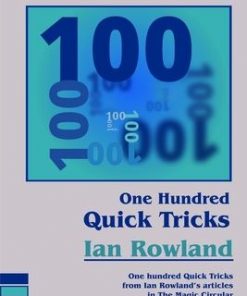 One Hundred Quick Tricks by Ian Rowland
