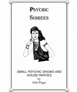 Psychic Soirees by John Riggs
