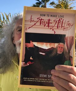 Steve Spill – How To Make Love The Steve Spill Way